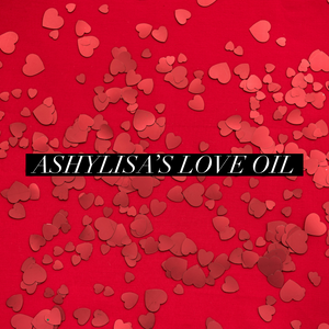 Ashylisa’s love oil