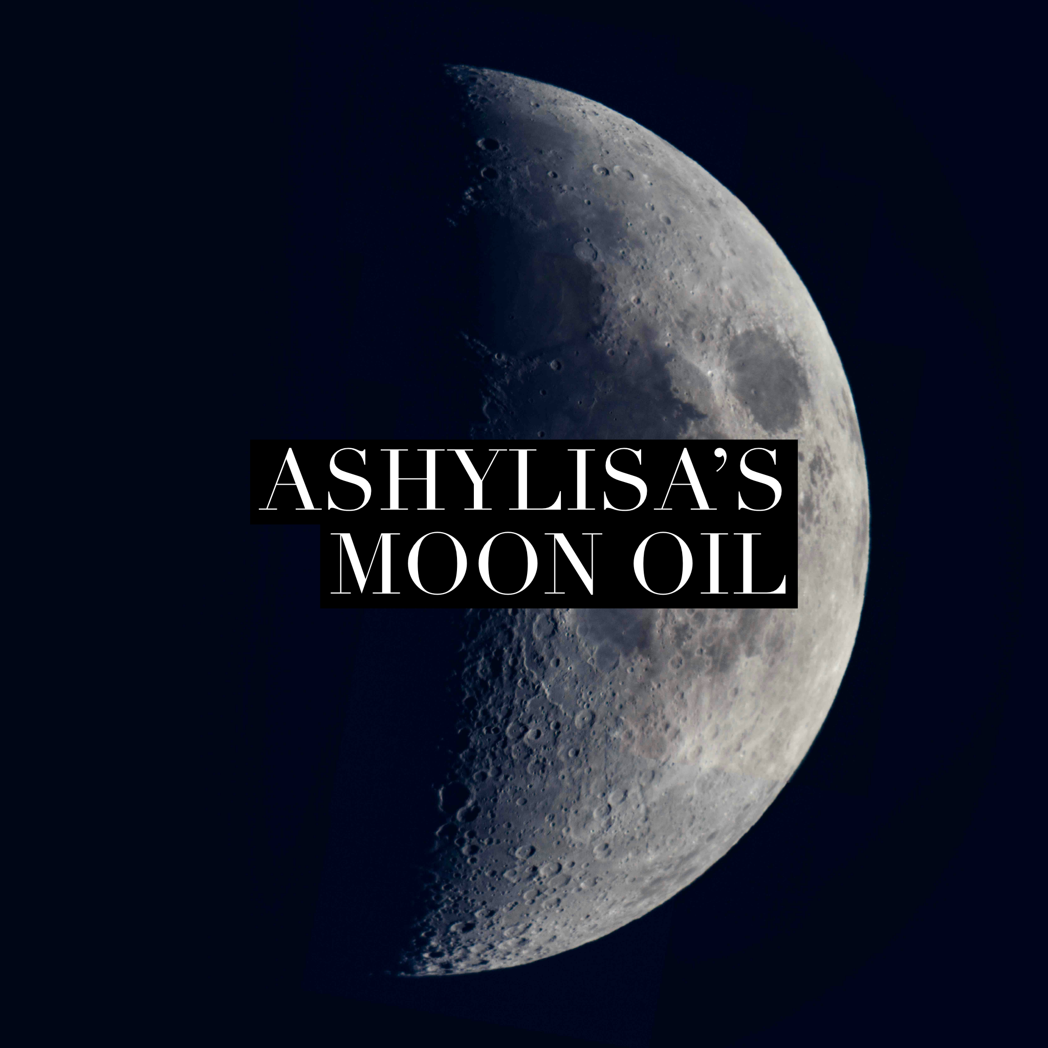 Moon Oil