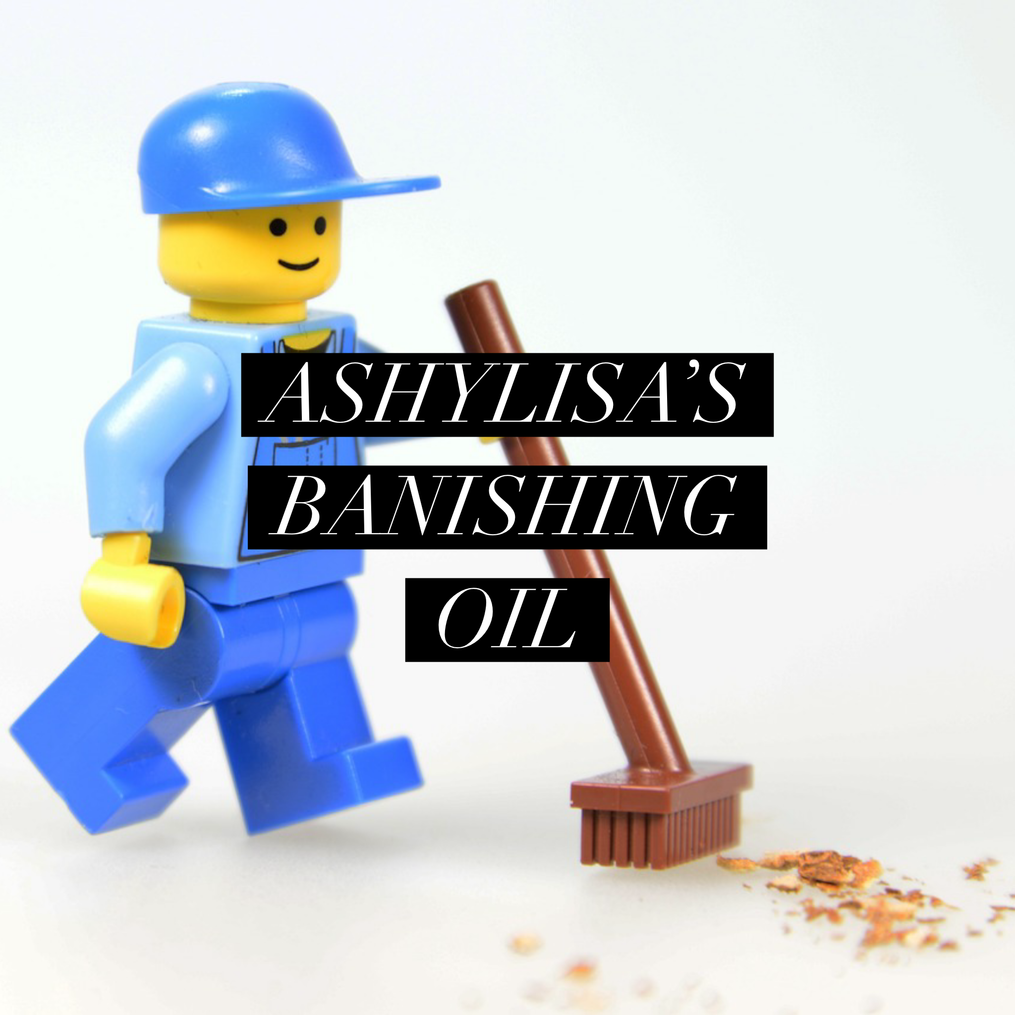 Banishing oil