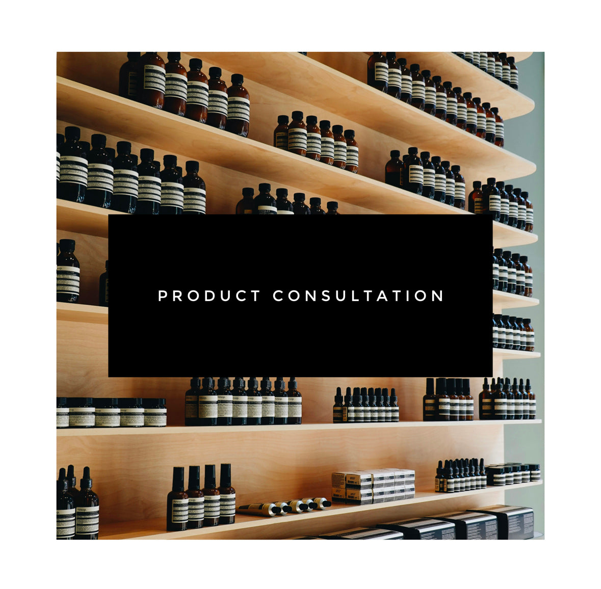 Product Consultation