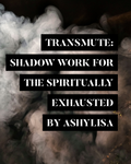 Transmute:Shadow Work Workbook