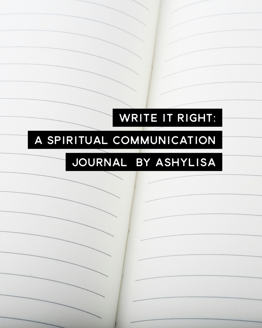 Write it right: Spiritual Communication Journal  