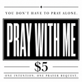 Pray With Me — Prayer Request