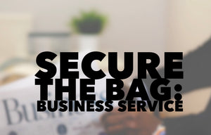 Secure the bag: Business Service