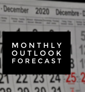 Monthly Outlook Forecast Reading